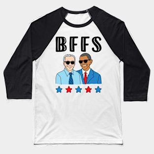 Joe Biden Obama Best Friends Forever Shirt Baseball T-Shirt